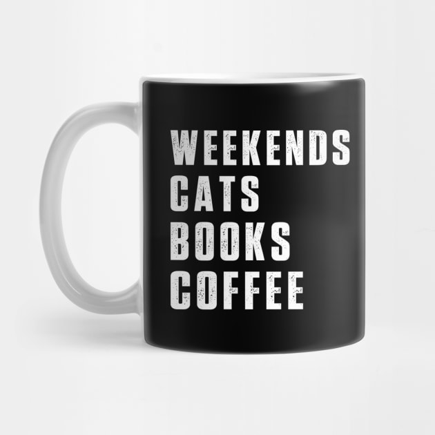 Weekend Cats Books Coffee Lover Funny Reading by Uniqueify